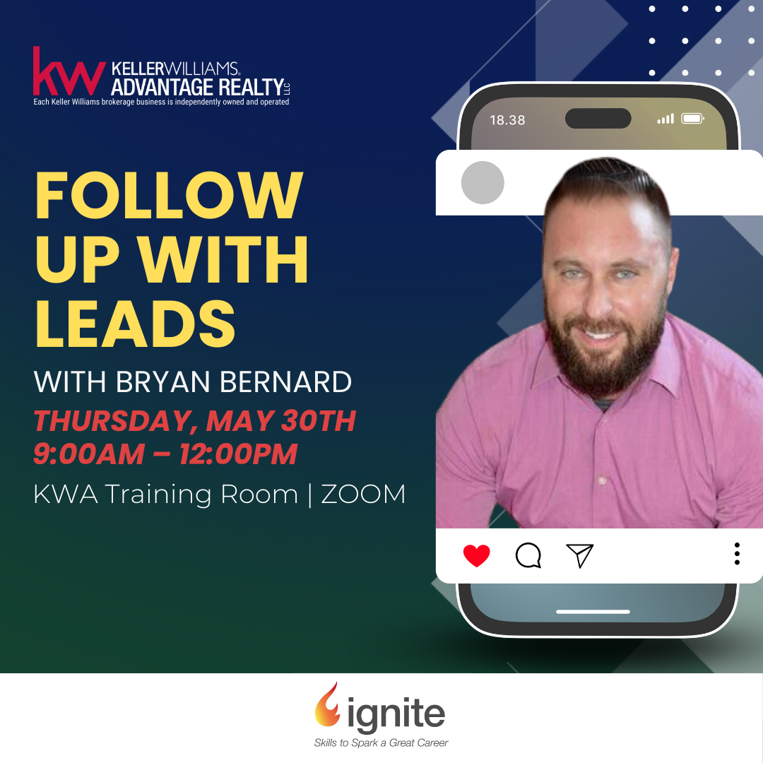 Follow Up with Leads w/ Bryan Bernard