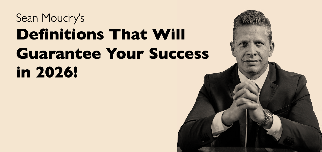 Definitions That Will Guarantee Your Success in 2026! (Redefining key terms)